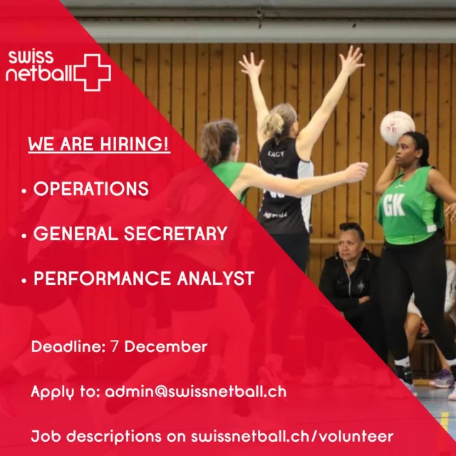 🤩🇨🇭Want to get more involved with netball in Switzerland? 🇨🇭🤩

Detailed job descriptions are available at: swissnetball.ch/volunteer/

🗓️ The application deadline to admin@swissnetball.ch is 7th Dec.