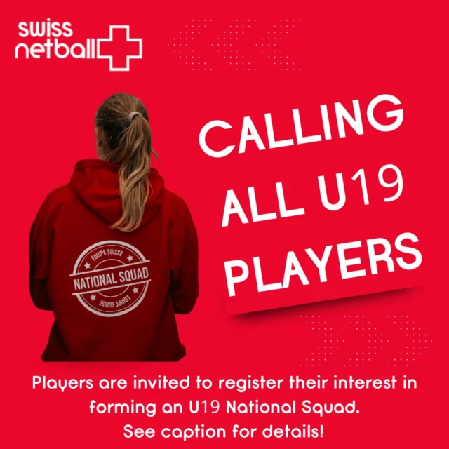 *Calling all U19 Players!*

🇨🇭 Are you under 19 with Swiss eligibility and playing netball at university outside of Switzerland? 
Can you see yourself wearing the National colours and representing Switzerland? 🇨🇭 

If you’re passionate, driven and ready to take your netball to the next level, we’d love to hear from you. 

Swiss Netball is excited to invite players to *register their interest* in forming an U19 National Squad. 
- You can nominate yourself
- ⁠Or be nominated by a club, school, coach or parent 
- ⁠Open to both male and female players 

Don’t miss out on this exciting opportunity and register your interest today! 

Deadline: 1st May 2026

Register your interest here:
https://evntn.co/e/VDazaO3j 

If you are unsure about your eligibility or do not yet meet the requirements but would like to be involved, let us know by emailing teammanager@swissnetball.ch