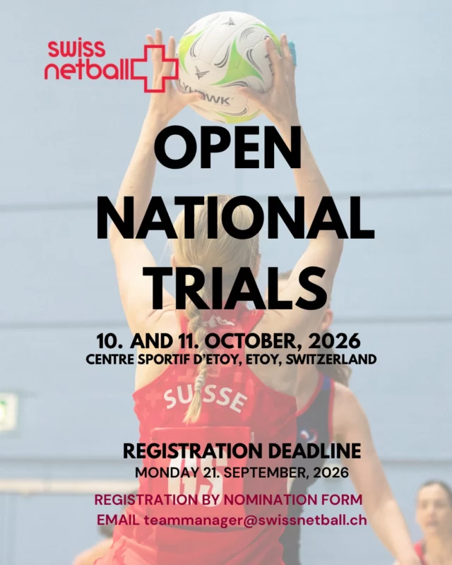 OPEN NATIONAL SQUAD TRIALS

Trials weekend for our Open National Team is coming up. Registrations are by self nomination. Swipe to see eligibility criteria. 

Nomination forms are to be received by 21st September at teammanager@swissnetball.ch.
Late nominations will not be accepted.
